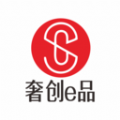 
                奢创e品
            